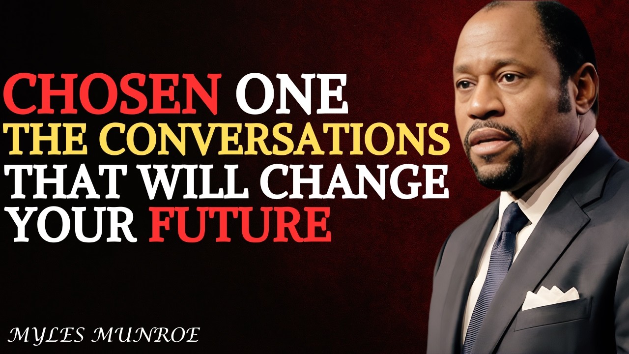 Prophecy God Is Aligning The Right Conversations In Your Life || DR. MYLES MUNROE