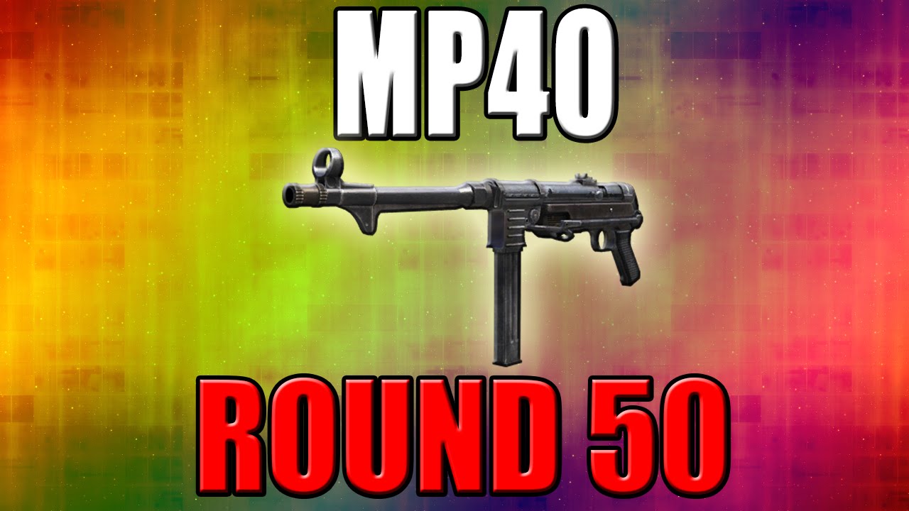 MP40 On Round 50 - Call Of Duty Zombies