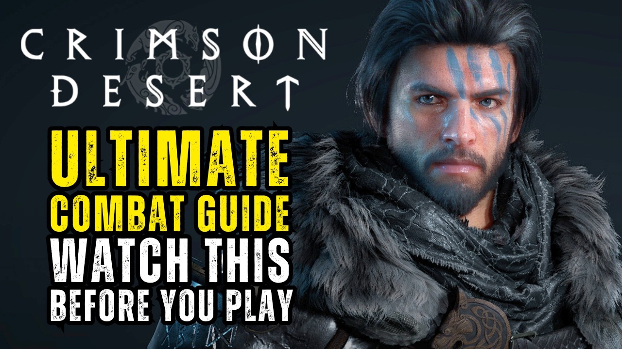 Crimson Desert Ultimate Combat Guide, Tips and Tricks!
