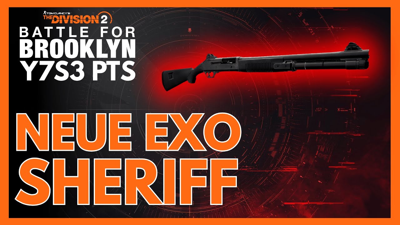 SHERIFF &ndash; Neue exotische Schrotflinte vorgestellt! Talent & Funktion | The Division 2 Deutsch Y7S3