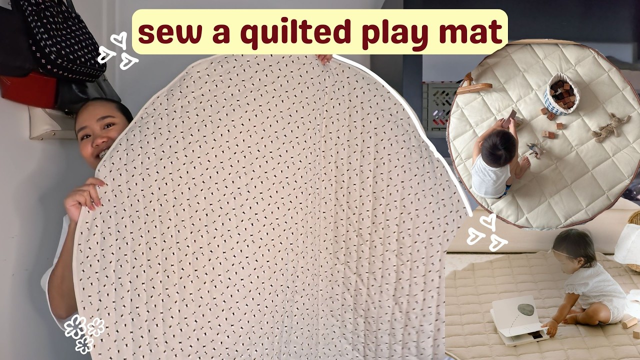sewing a baby play mat from scratch | easy quilted DIY