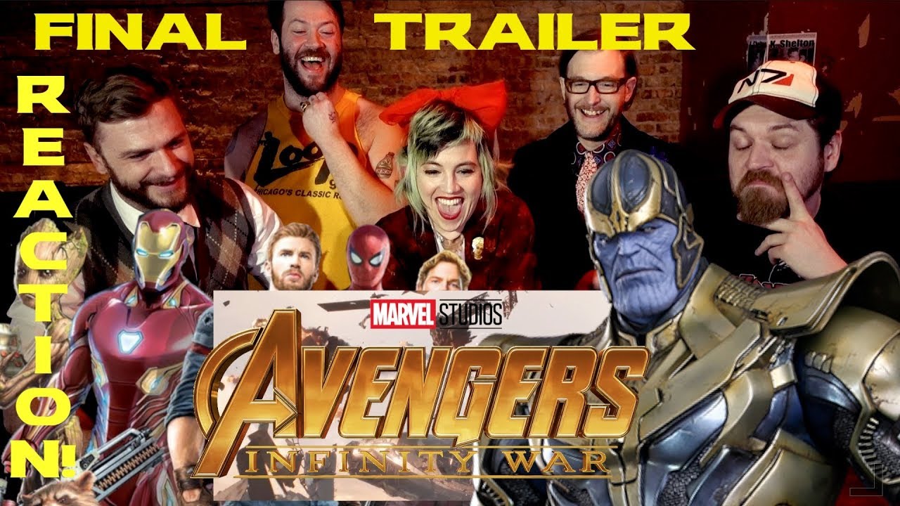 Watchers in the Bar: Avengers INFINITY WAR TRAILER 2 REACTION!!!