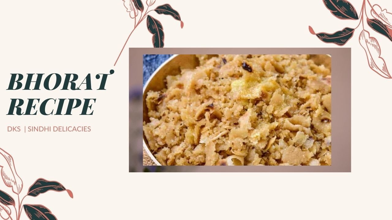 Bhorat / Bhori  | DKS|sindhi delicacies part 1 | Recipe |