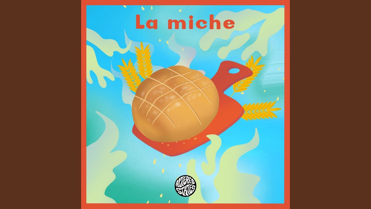La Miche (Extended Mix)