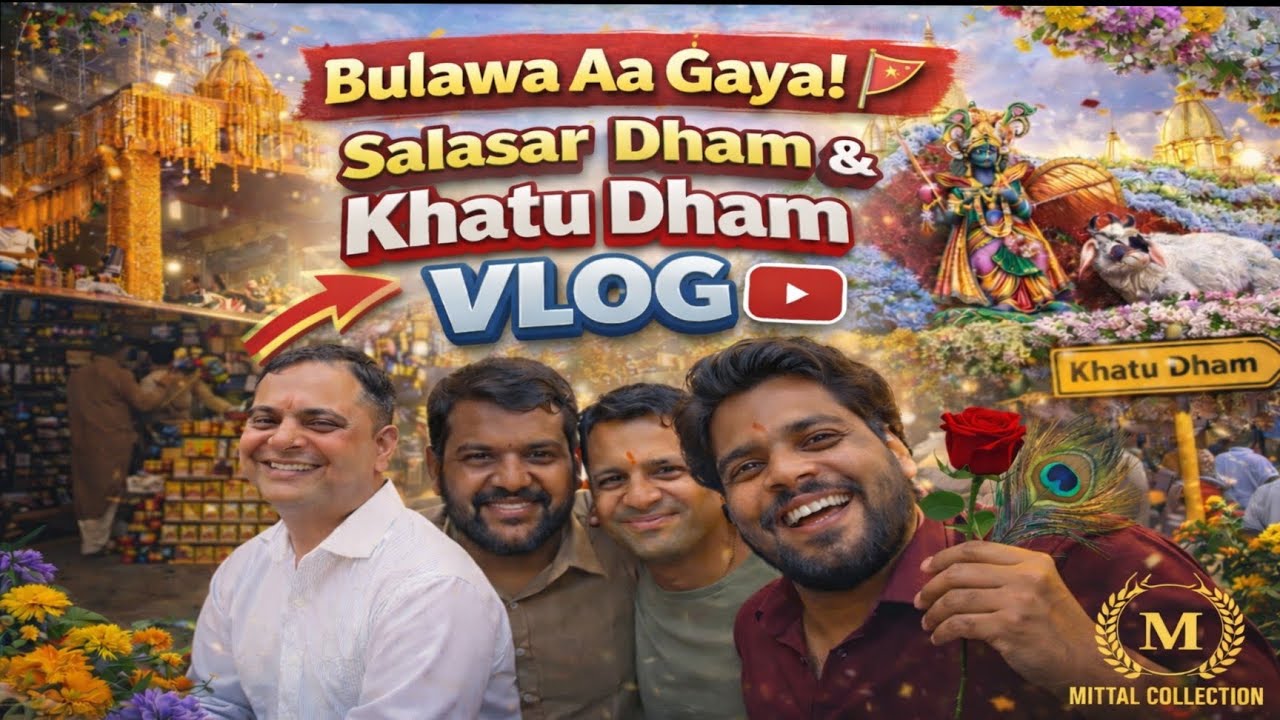 Khatu Shyam Aur SalaSar Baba  Ji Ka Bulawa Aa Gaya 🚩 | Salasar Dham & Khatu Dham Vlog