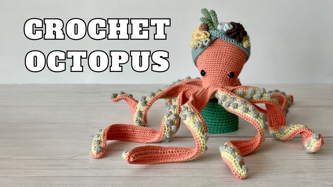 Octopus Amigurumi Crochet Pattern - Video Tutorial