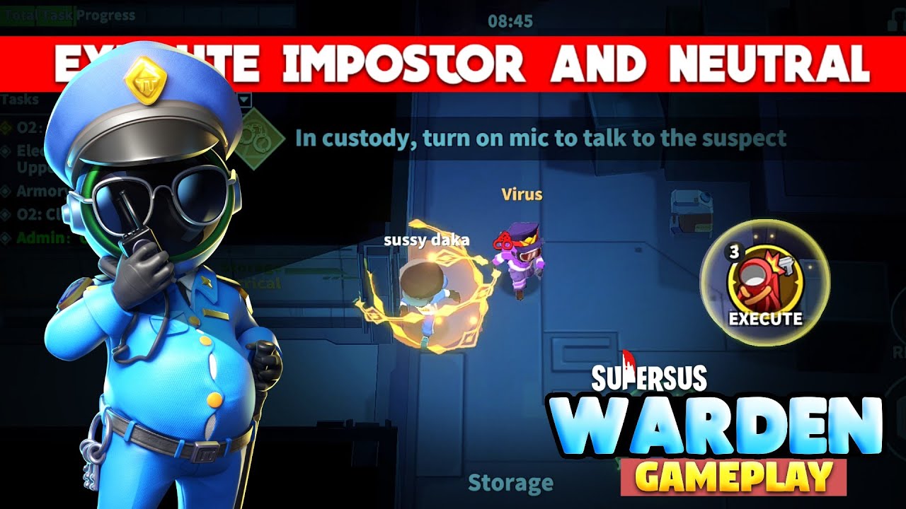 Execute Impostor & Neutral Role !!! Super Sus Warden Gameplay | #supersus #gamplayvideo #virus