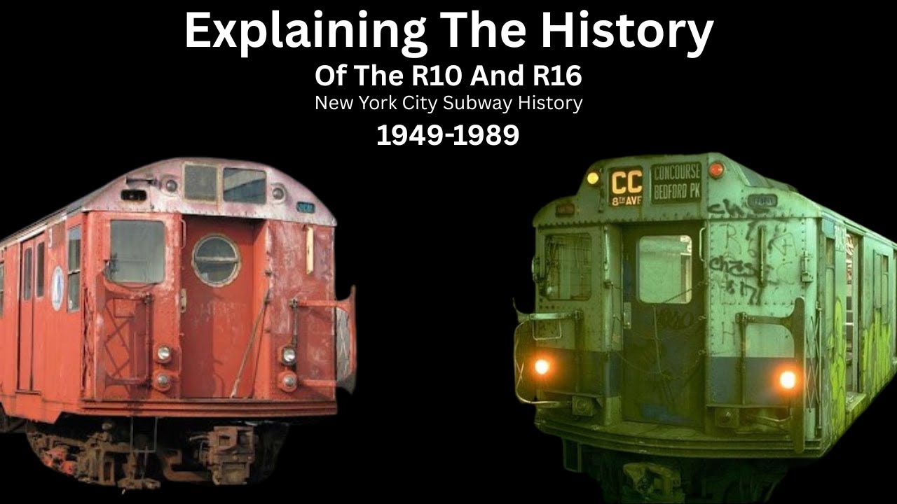 The History Of The R10 And R16 Subway Car