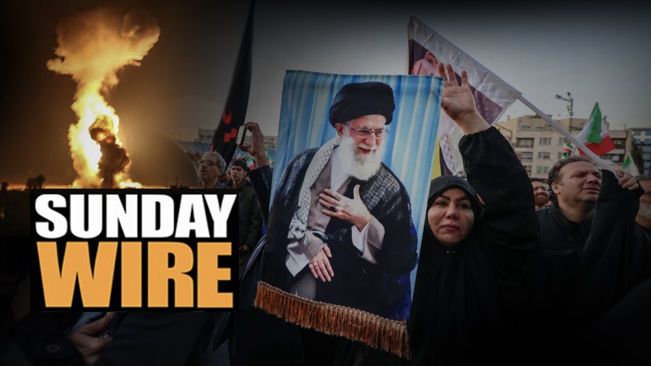 SUNDAY WIRE EP 584 &mdash; Trump & Israel Pull Trigger for WWIII in Iran