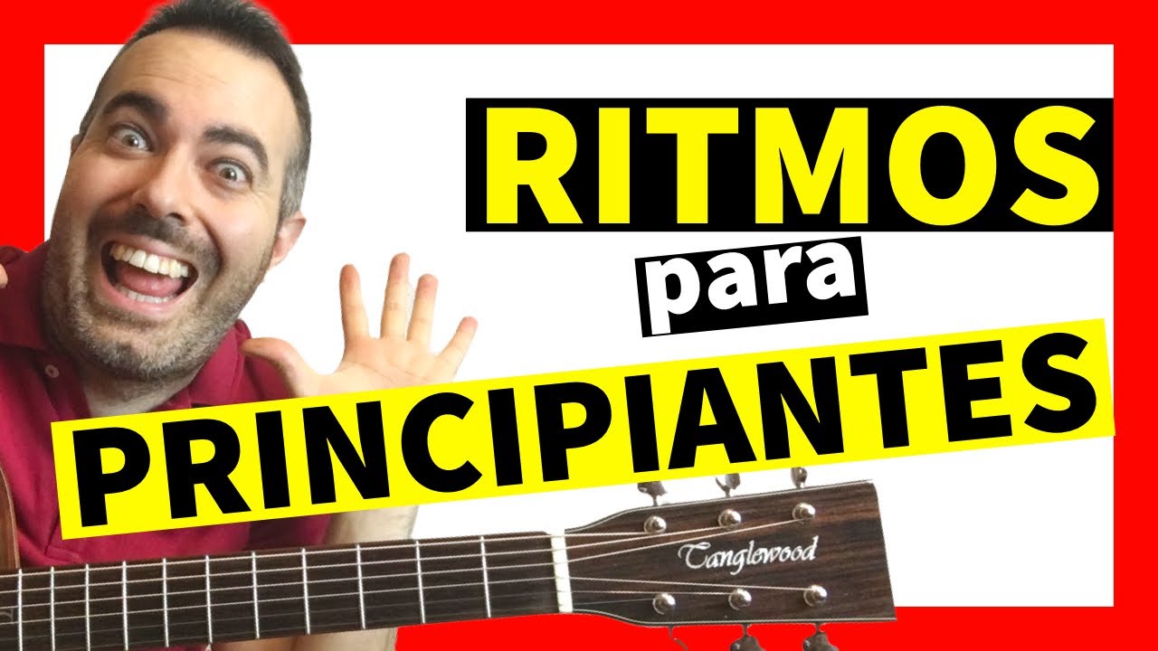 Los Ritmos MÁS FÁCILES de Guitarra para PRINCIPIANTES