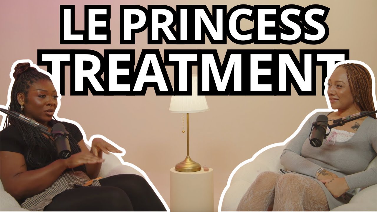 le princess treatment pt. 1 w/ @Sibyllete