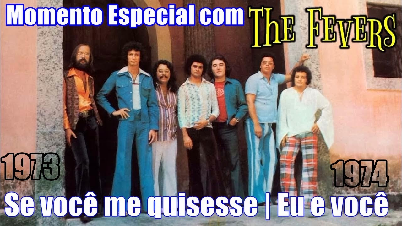Momento especial com THE FEVERS | Se você me quisesse | Eu e você