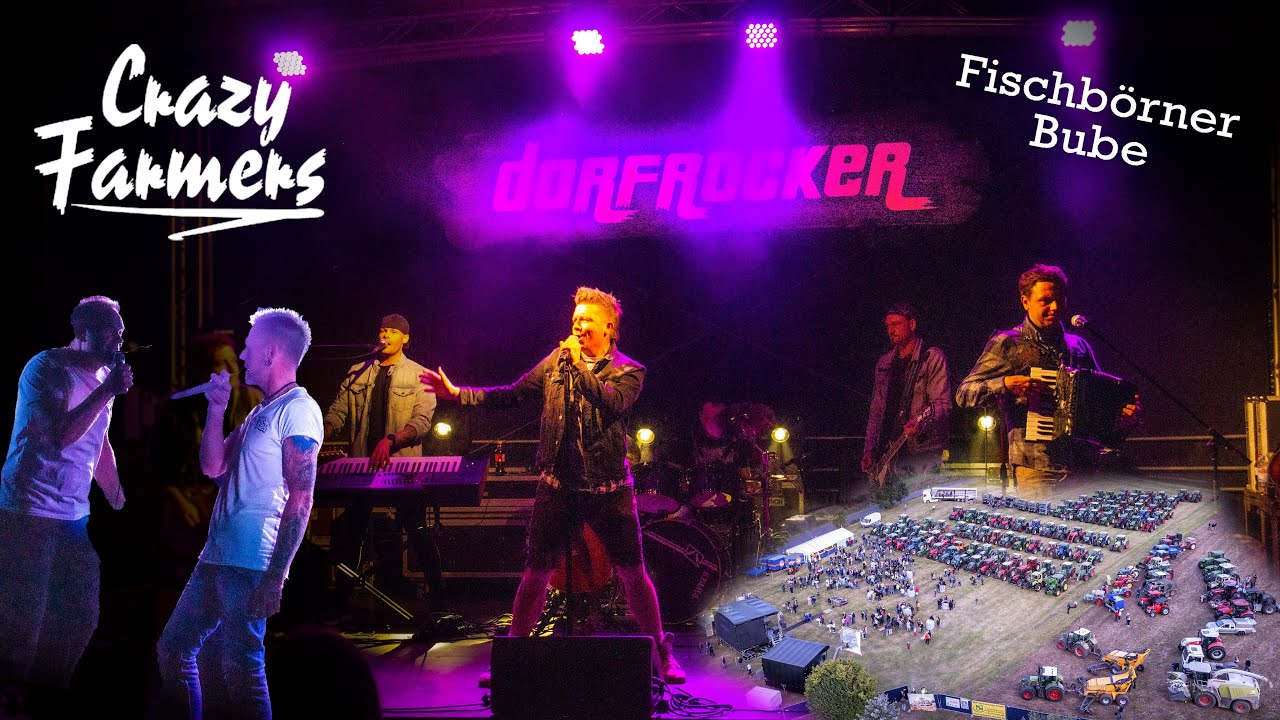DORFROCKER Traktorkonzert mit CRAZY FARMERS & FISCHBÖRNER BUBE