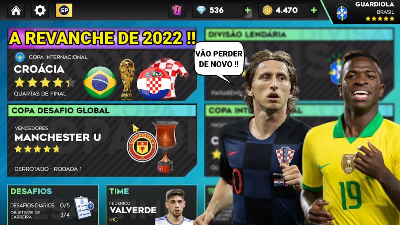 DLS 23 | Modo Carreira Brasil #11 ( A Revanche Contra a Croácia )