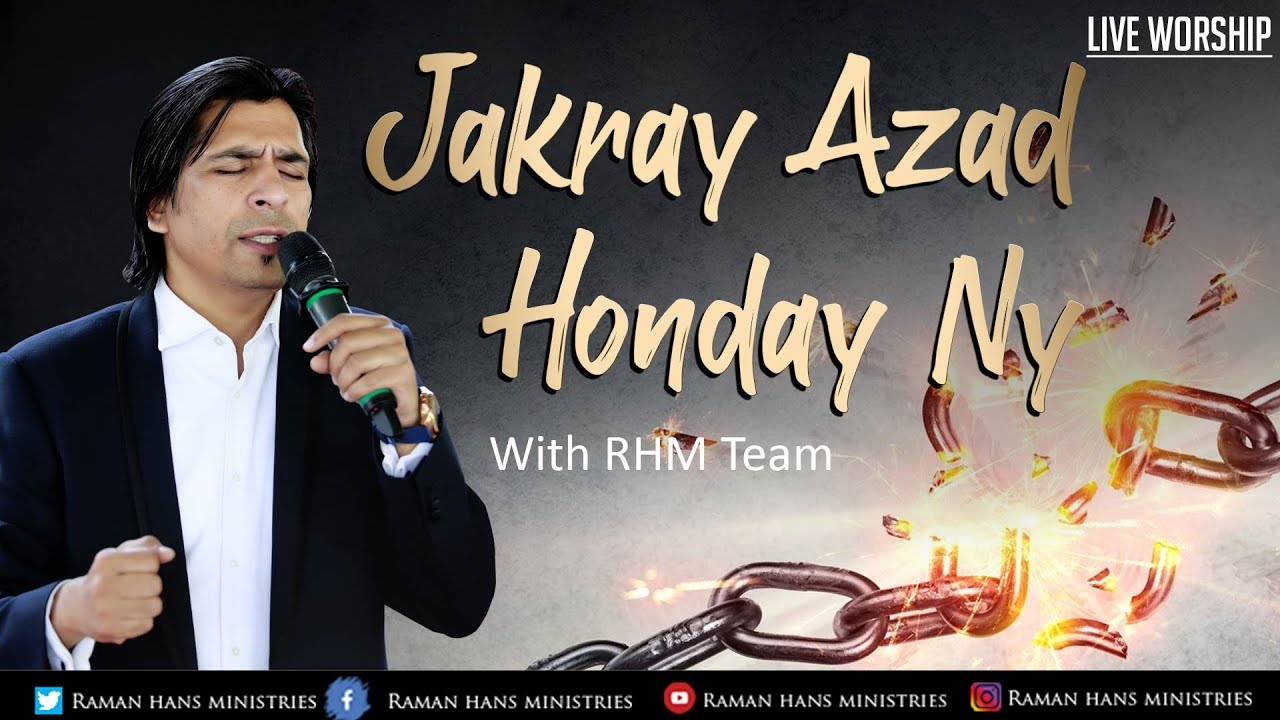 Jakray Azad Honday Ny - By RHM Team