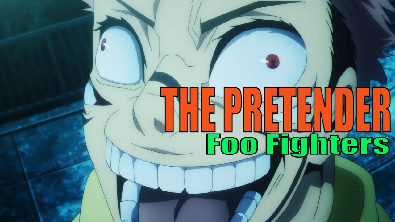 Jujutsu Kaisen 「AMV」  - Foo Fighters - The Pretender