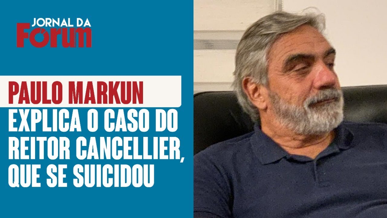 Paulo Markun explica o caso do reitor Cancellier, que se suicidou