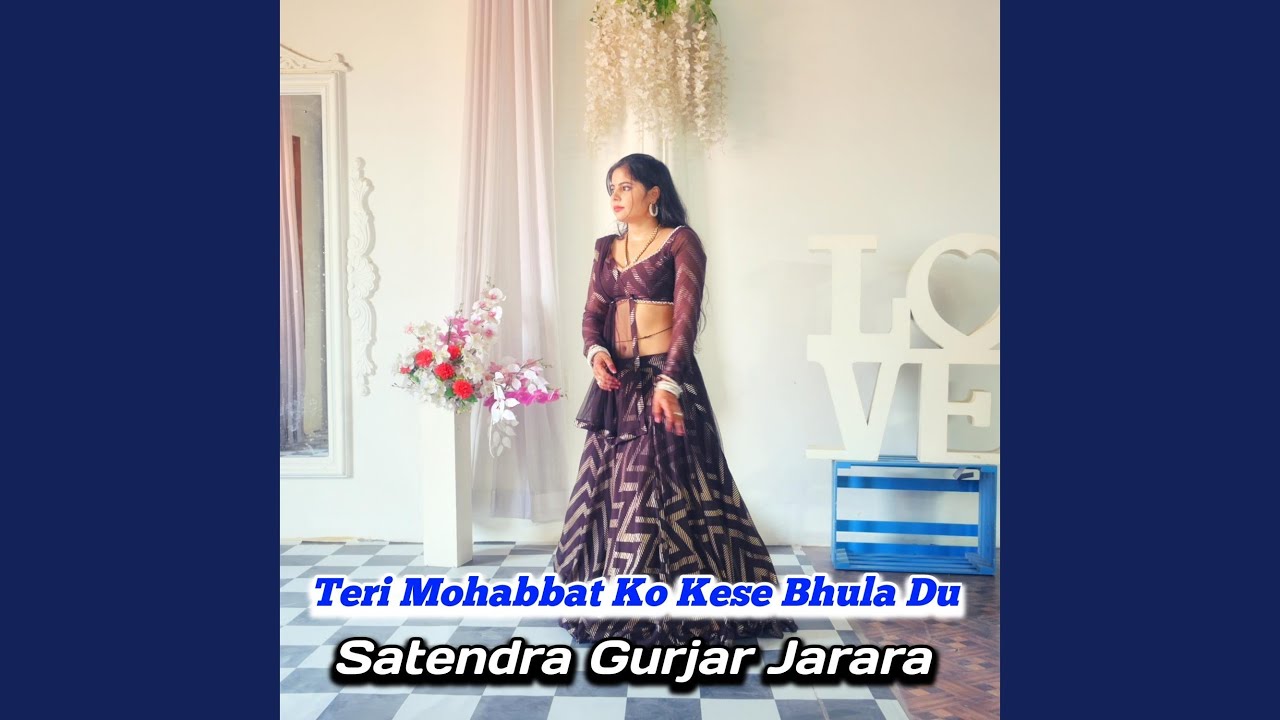 Teri Mohabbat Ko Kese Bhula Du