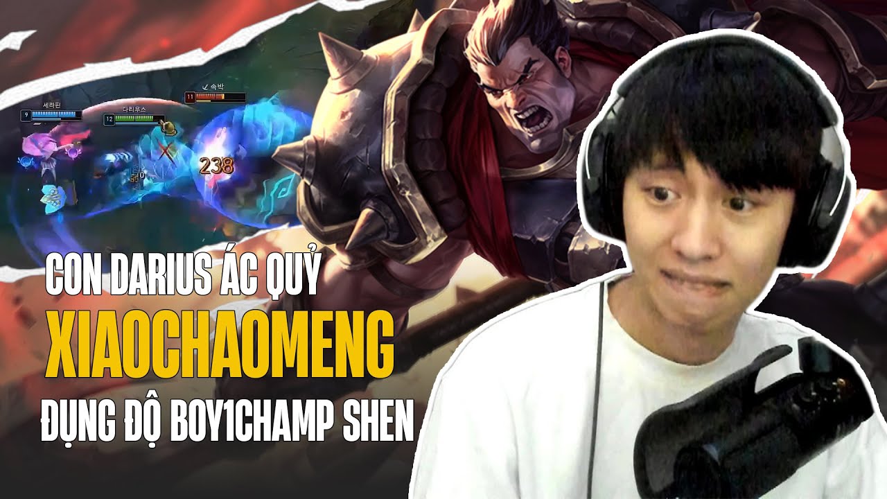 XIAOCHAOMENG VÀ CON DARIUS ÁC QUỶ ĐỤNG ĐỘ BOY1CHAMP SHEN CỰC KHÓ CHỊU VÀ CÁI KẾT GÁNH TEAM LẬT KÈO