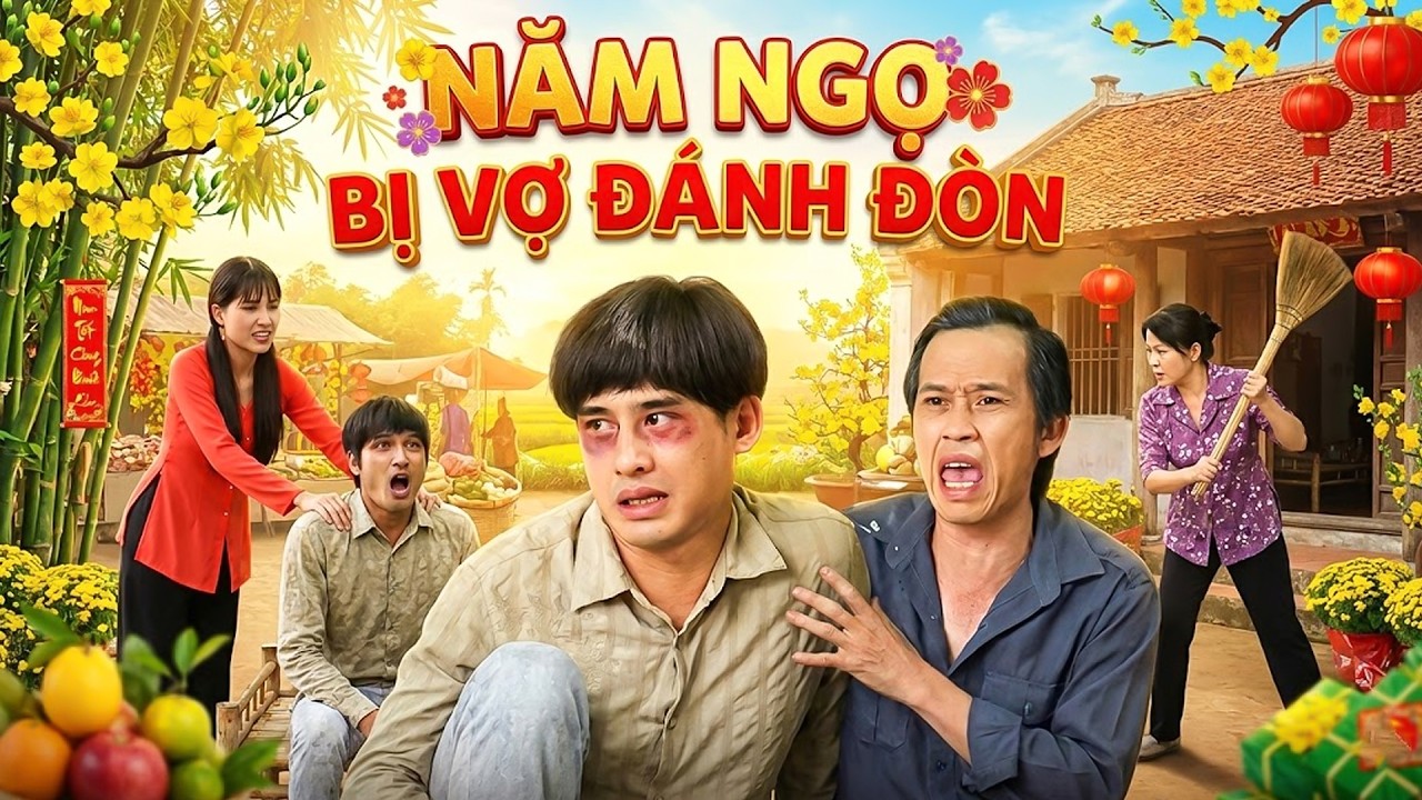 Phim Hài Hoài Linh - NĂM NGỌ BỊ VỢ ĐÁNH ĐÒN | PHIM HÀI TẾT VIỆT NAM MỚI NHẤT | PHIM VIỆT NAM THVL