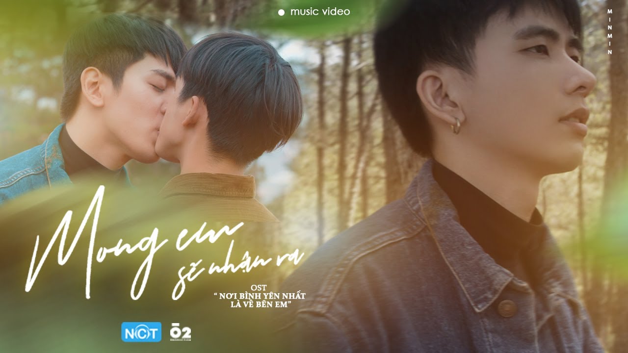 MONG EM SẼ NHẬN RA (OST NƠI BÌNH YÊN NHẤT LÀ VỀ BÊN EM) | MIN MIN | OFFICIAL MV