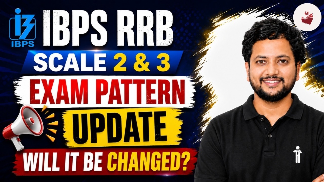 📢 IBPS RRB Scale 2 & 3 | New Exam Pattern Update | Can It Be Changed in 2026?🎯