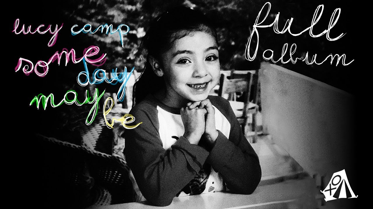 Lucy Camp - Someday Maybe [FULL ALBUM] (2020)
