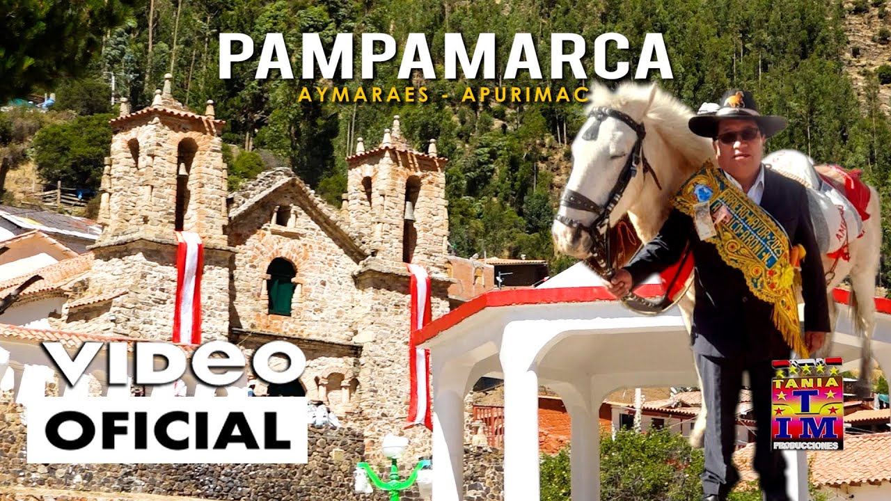 Fiesta Patronal de PAMPAMARCA - Aymaraes - Apurímac - Día 1 / Parte 1 - 2025 - Tania Producciones✓