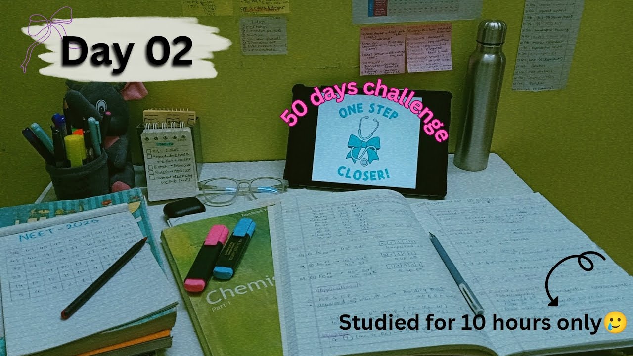 DAY 02 | 50 days challenge for neet 2026🎯 | Not so productive day🥲