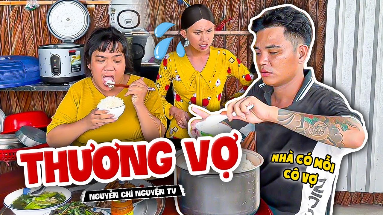 Có Cô Vợ Dễ Cưng, Tủn Yêu Thương Hết Nấc Khiến Ai Nhìn Cũng Phải GHEN TỊ - Nguyễn Chí Nguyện TV