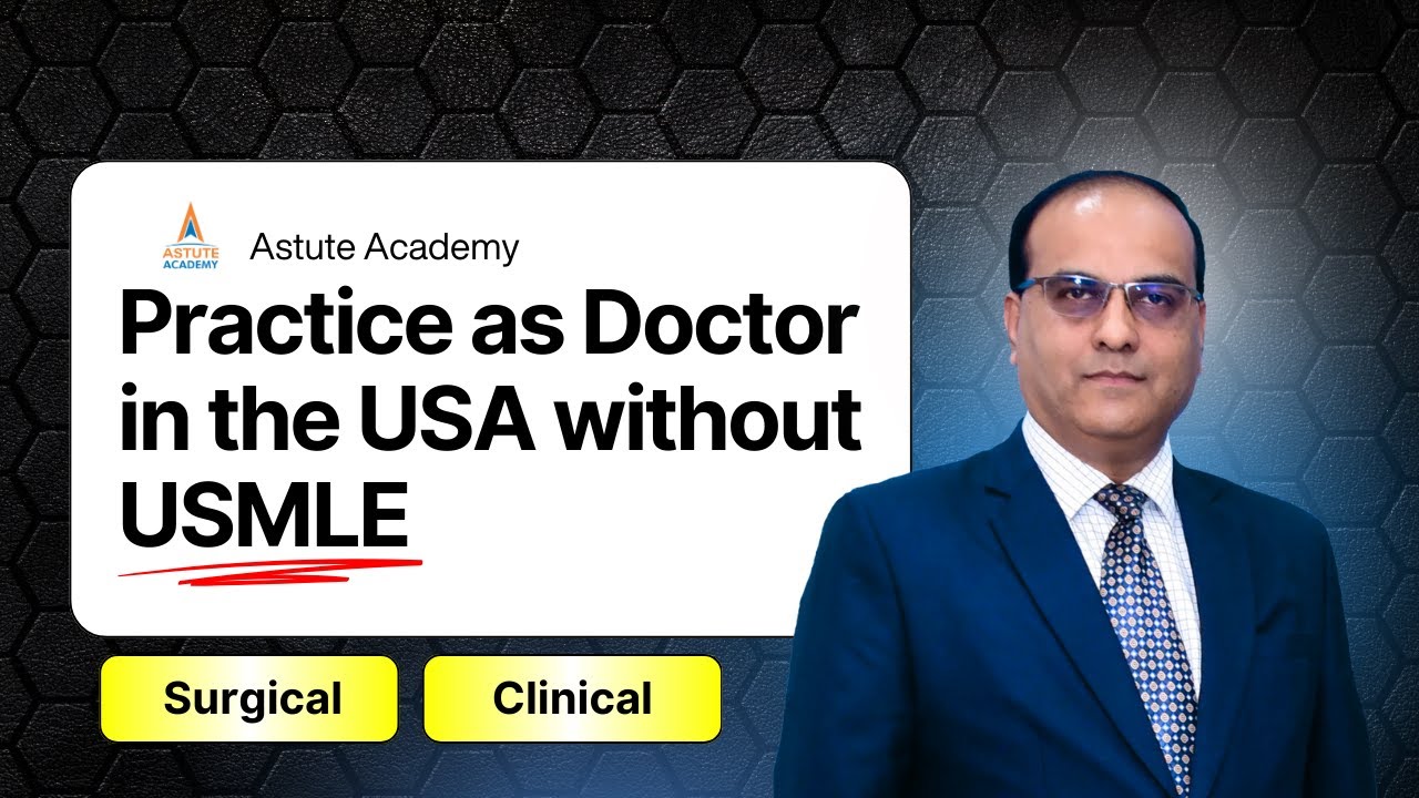 Practice as Doctor in the USA without USMLE in Surgical, Clinical