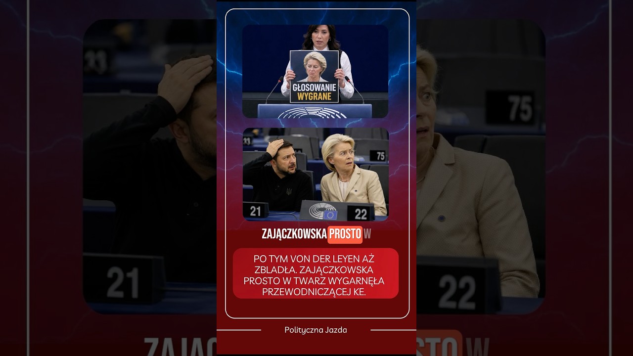 PO TYM VON DER LEYEN AŻ ZBLADŁA. ZAJĄCZKOWSKA PROSTO W TWARZ WYGARNĘŁA PRZEWODNICZĄCEJ KE