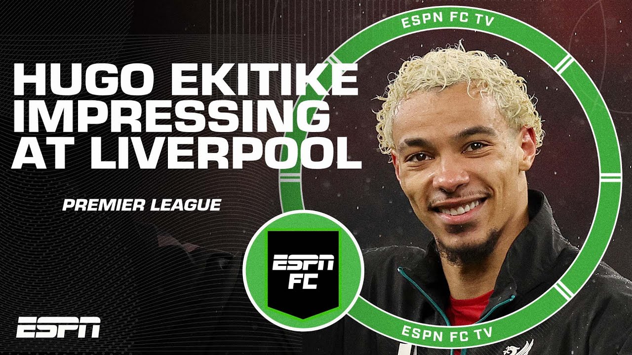 ‘BRILLIANT!’ How impressive has Hugo Ekitike’s first season at Liverpool been? | ESPN FC