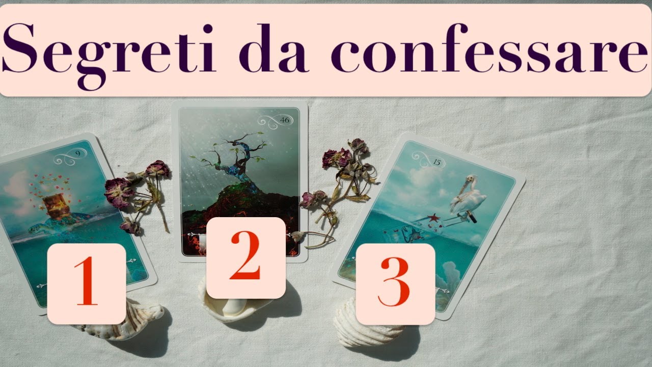 SEGRETI CHE VORREBBE CONFESSARTI - ma NON HA IL CORAGGIO! TAROCCHI INTERATTIVI | PRIMO QUARTO