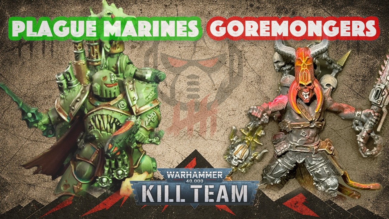 Goremongers vs Plague Marines: Warhammer 40k Killteam Battle Report