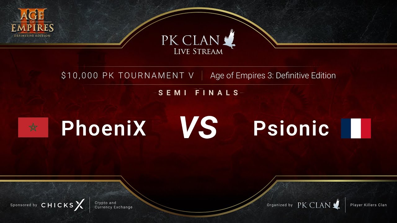 PK Tournament V | $10,000 — Semi Finals: PhoeniX vs. Psionic | Age of Empires 3: DE