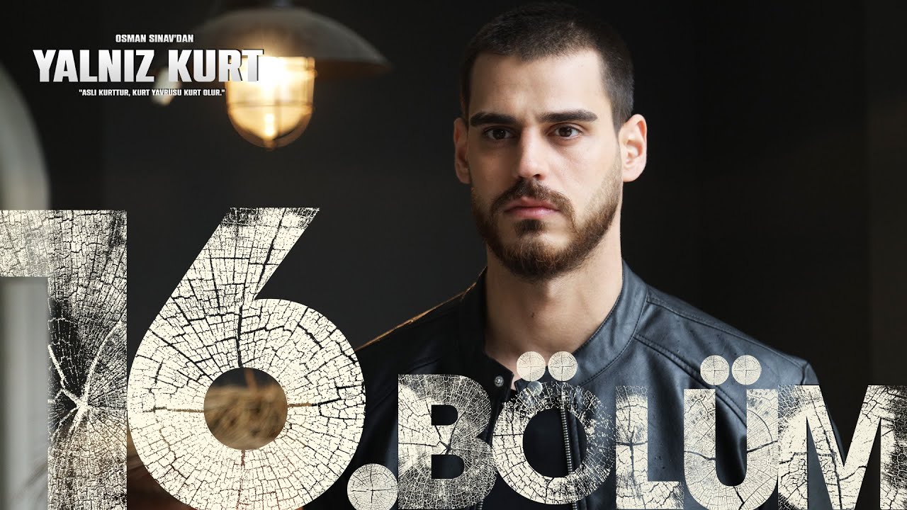 Yalnız Kurt 16. Bölüm @atvturkiye