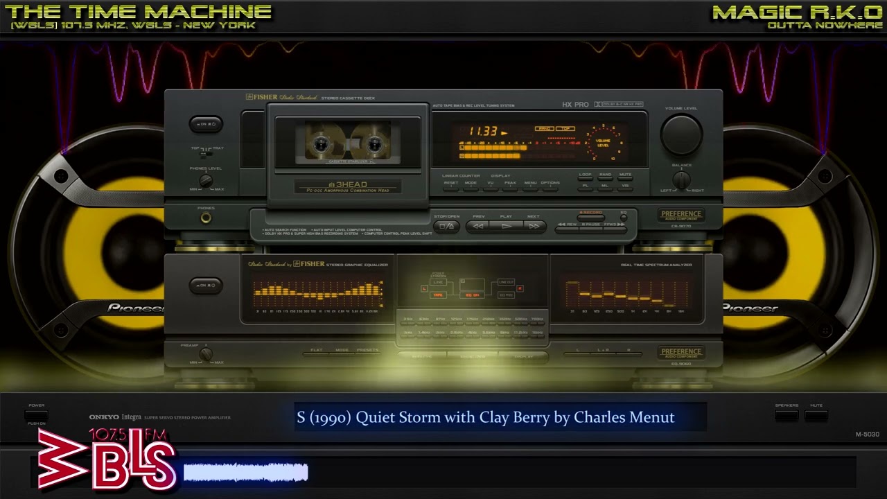 [WBLS] 107.5 Mhz, WBLS (1990) Quiet Storm with Clay Berry