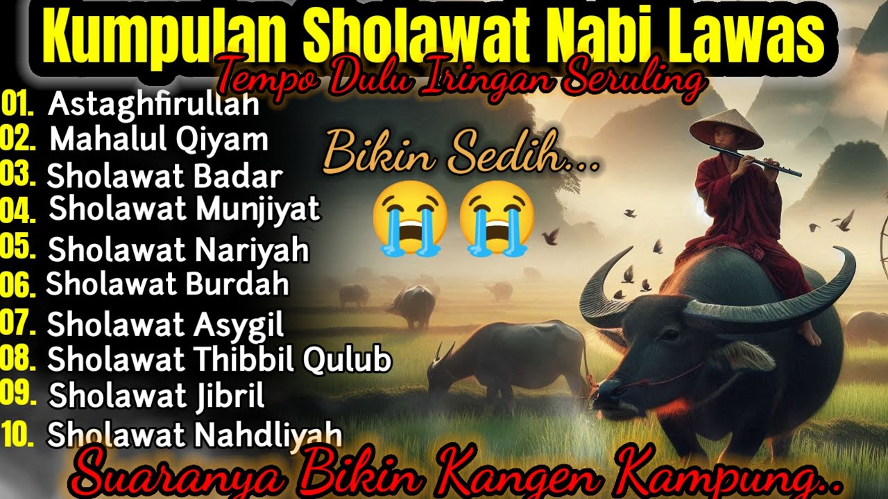 🎼 Kumpulan Sholawat Nabi Merdu &bull; Iringan Seruling &bull; Bikin Hati Tenang & Adem &ndash; FULL NONSTOP