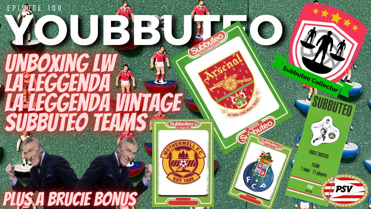 Unboxing New La Leggenda Subbuteo Teams and an amazing Arsenal Bonus Youbbuteo