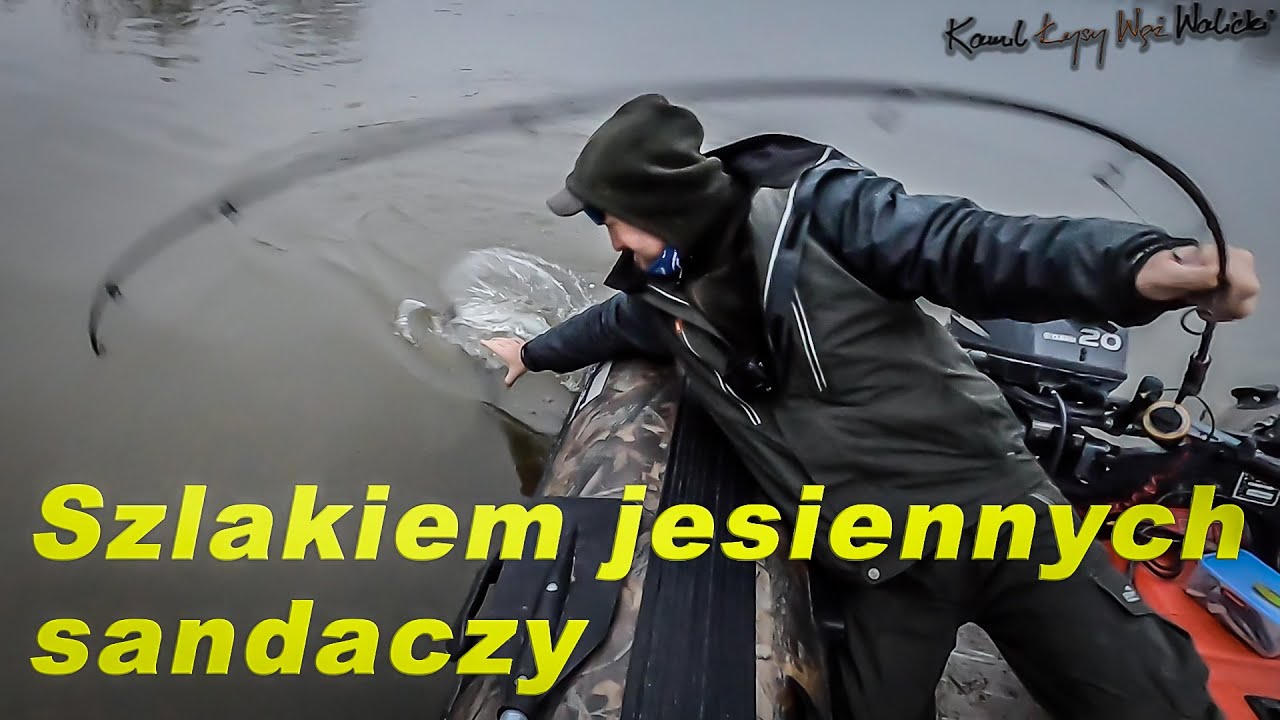 Wisła i jesienne SANDACZE / odc. 54