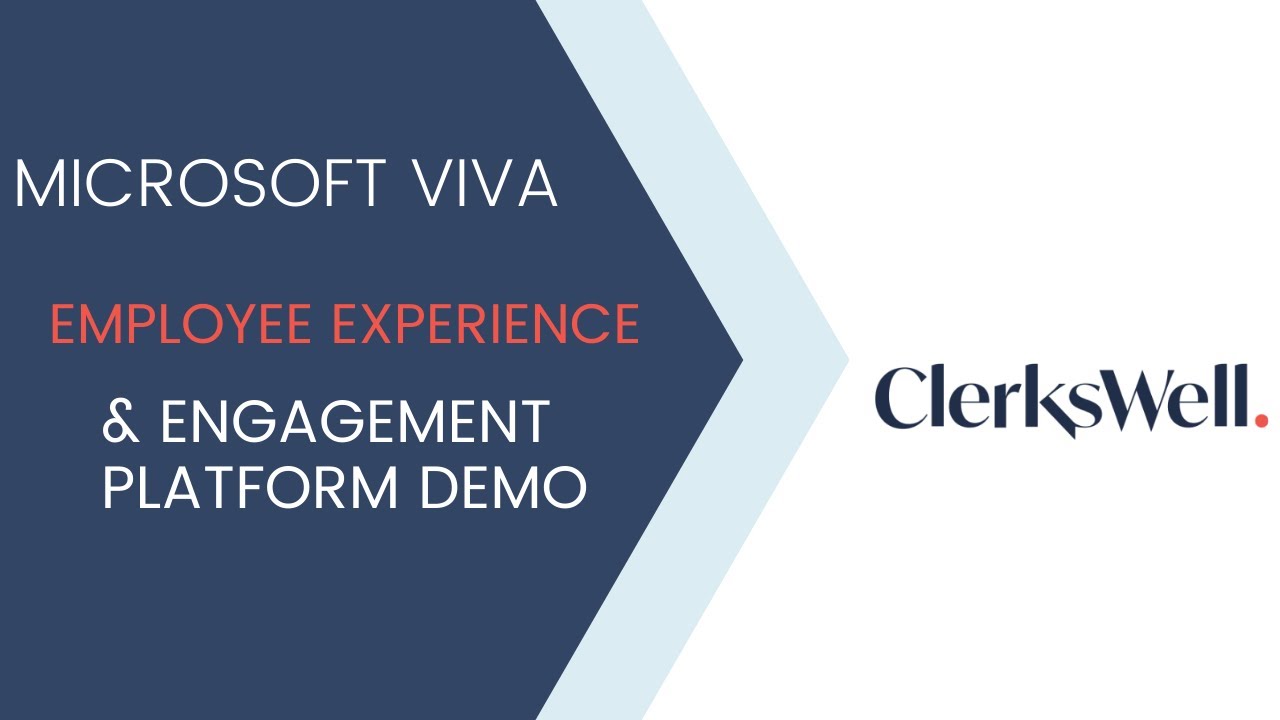 Microsoft Viva Demo | Employee Experience Platform | ClerksWell
