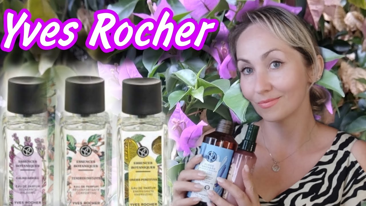 Распаковка Yves Rocher 🍃 Обсудим новые ароматы 🍃