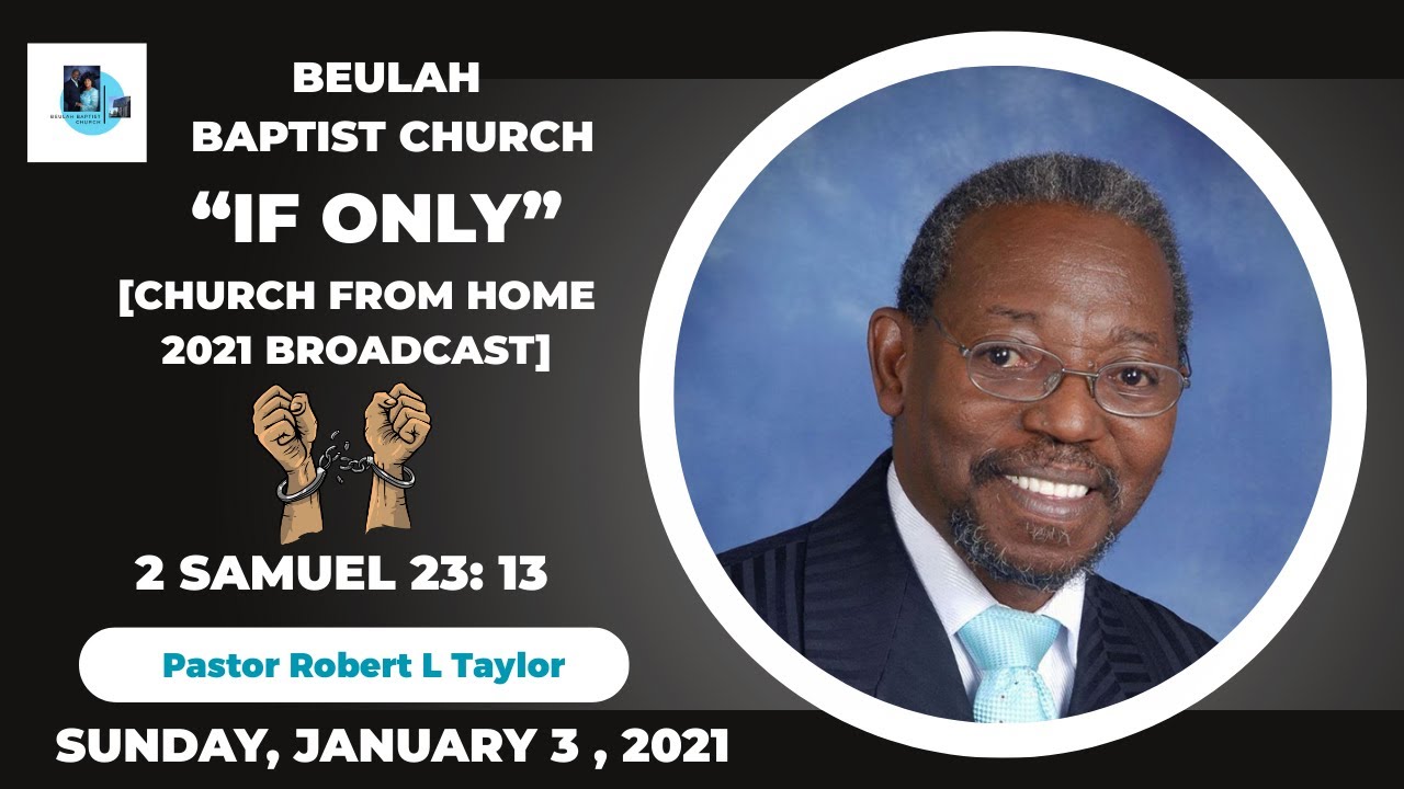 Pastor Taylor's Sermon 01/31/21