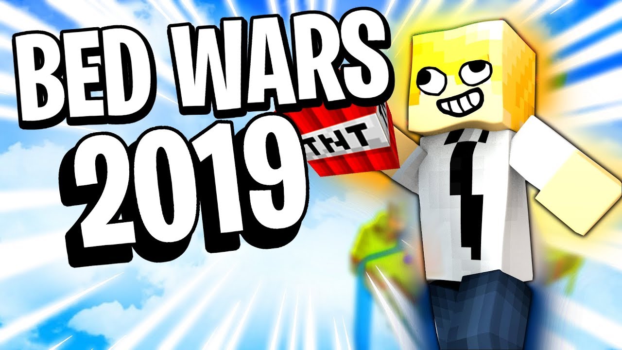 Bed Wars in 2019
