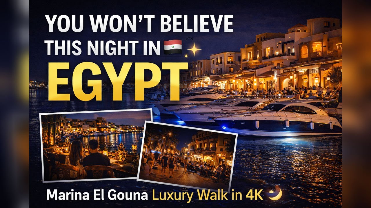 Marina El Gouna at Night ✨ | Egypt’s Luxury Marina Comes Alive in 4K