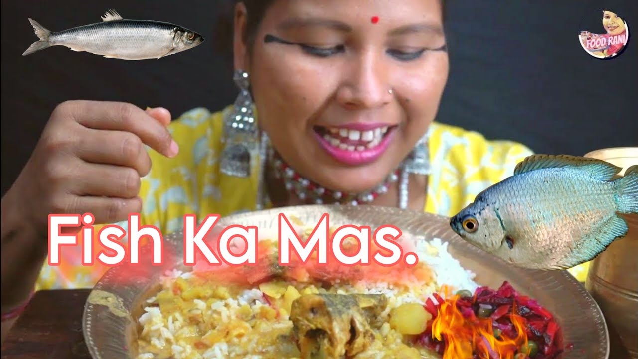 Fish Ka Mas Mukbang Eating Show Video Food Rani, indian Funny Assamese.