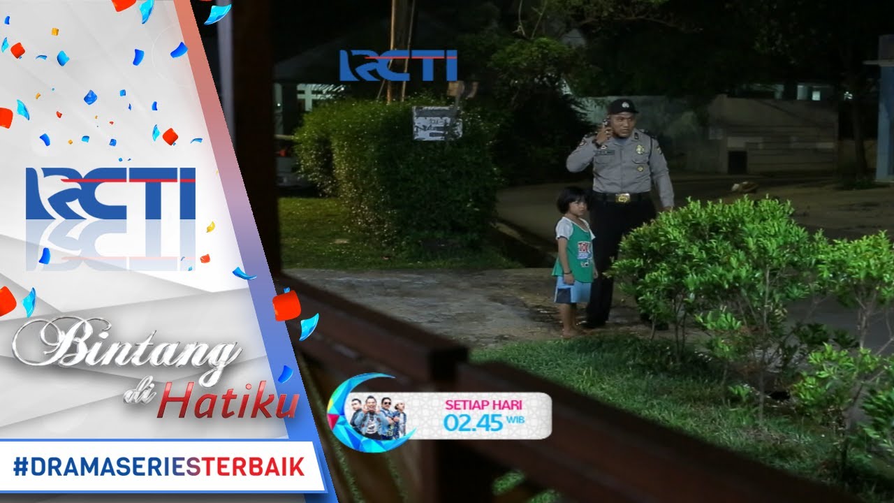 BINTANG DI HATIKU - Bagus Melaporkan Rumah Yang Menjadi Masrkas Rampok Ke Polisi [8 Juni 2017]