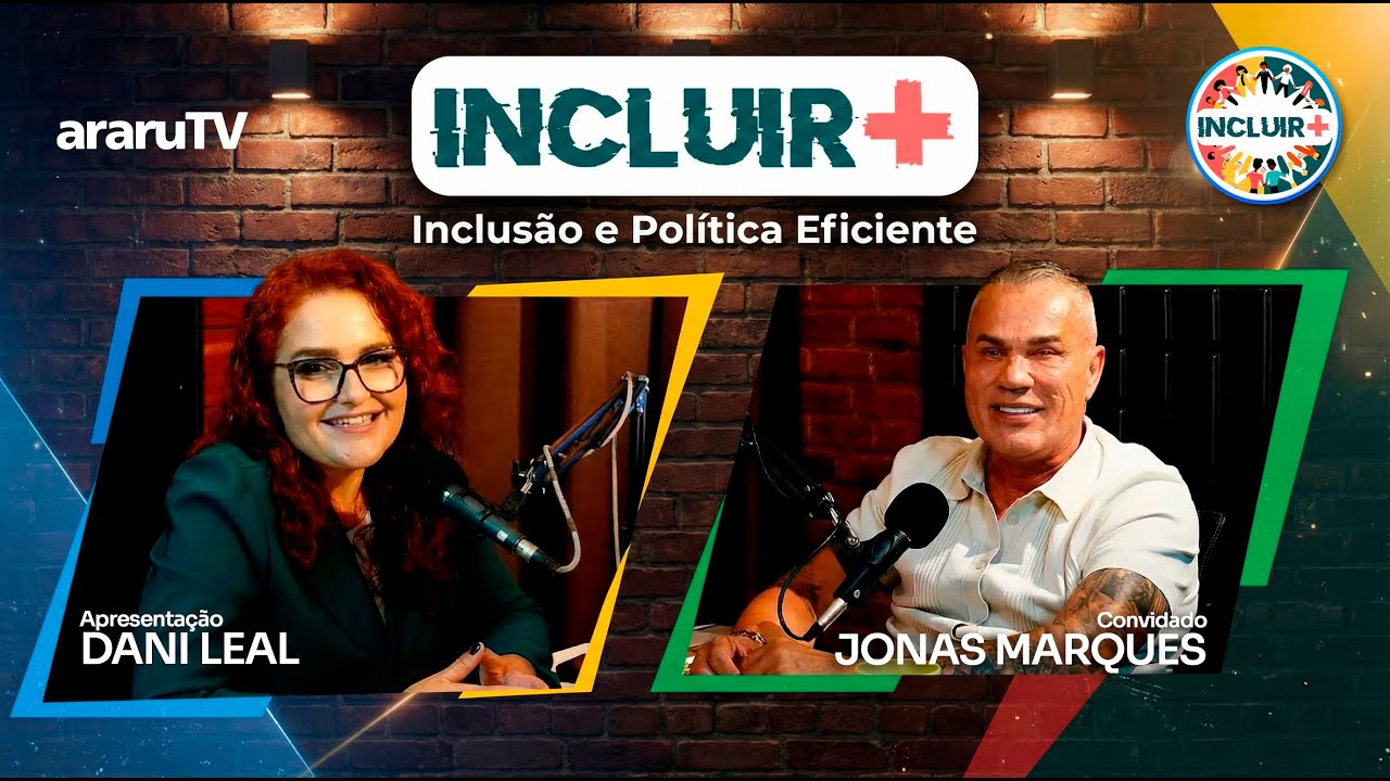 INCLUIR +  ep. 0001 - JONAS MARQUES