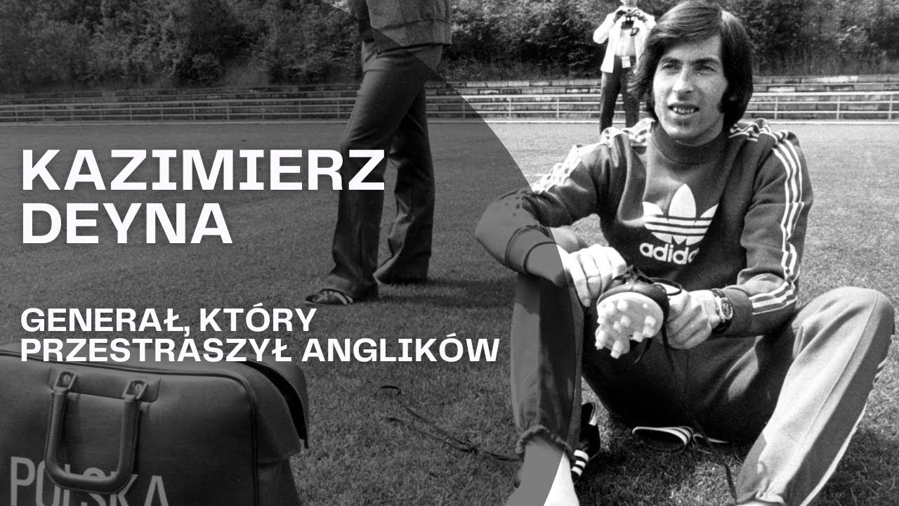 KAZIMIERZ DEYNA | Kapitan i król strzelców, który przegrał wszystko
